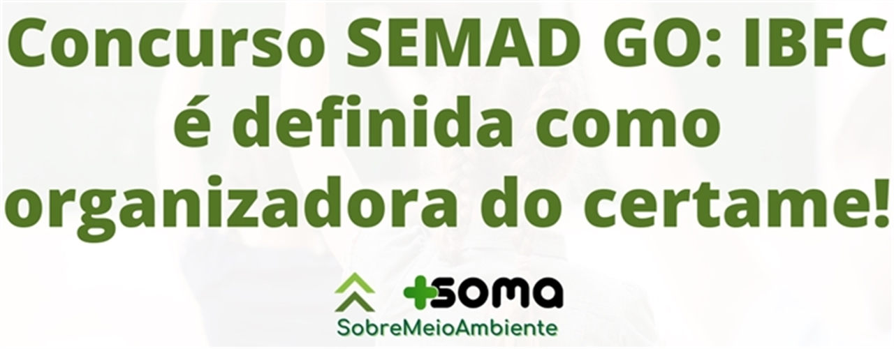Concurso SEMAD GO