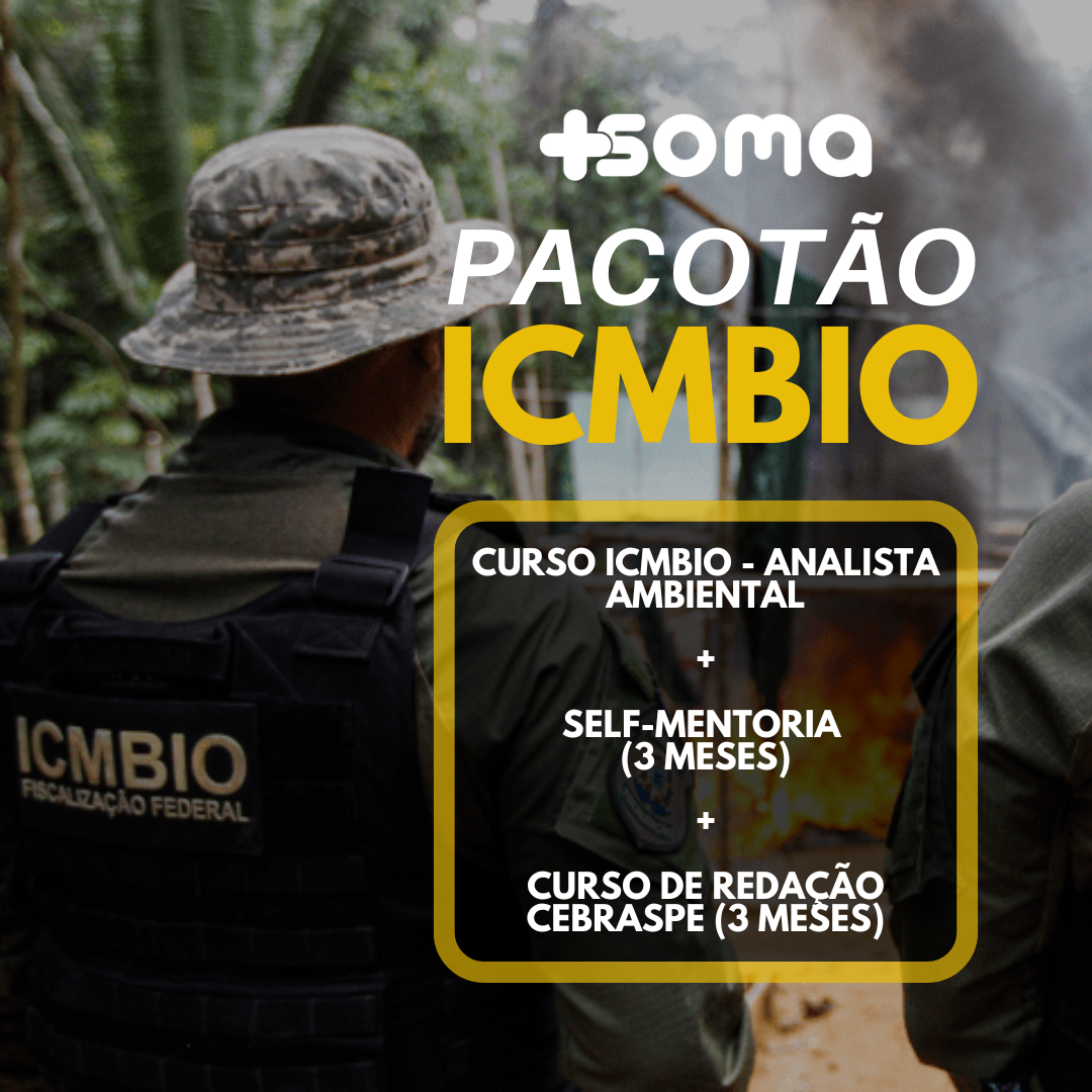 PACOTÃO ICMBIO: Curso ICMBIO - Analista Ambiental + Self-Mentoria + Redação