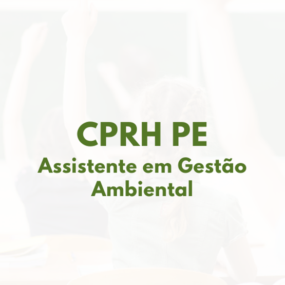 CPRH PE - Assistente em Gestão Ambiental