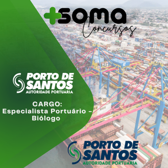 Autoridade Portuária de Santos (SP) - Especialista Portuário - Biólogo