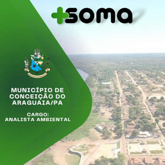 MUNICÍPIO DE CONCEIÇÃO DO ARAGUAIA/PA - CARGO ANALISTA AMBIENTAL