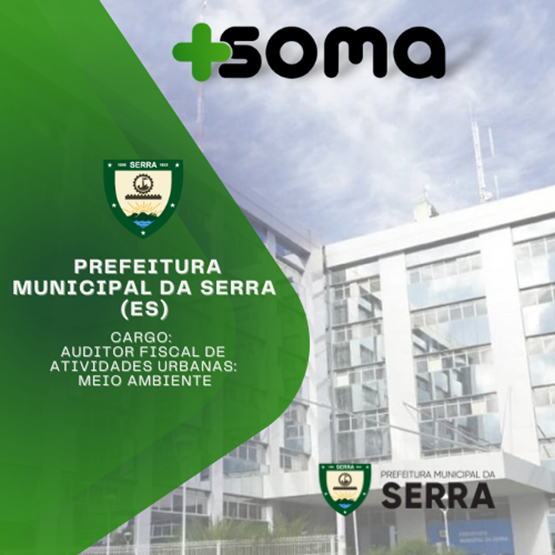 PREFEITURA MUNICIPAL DA SERRA (ES) - Auditor Fiscal de Atividades Urbanas: Meio Ambiente