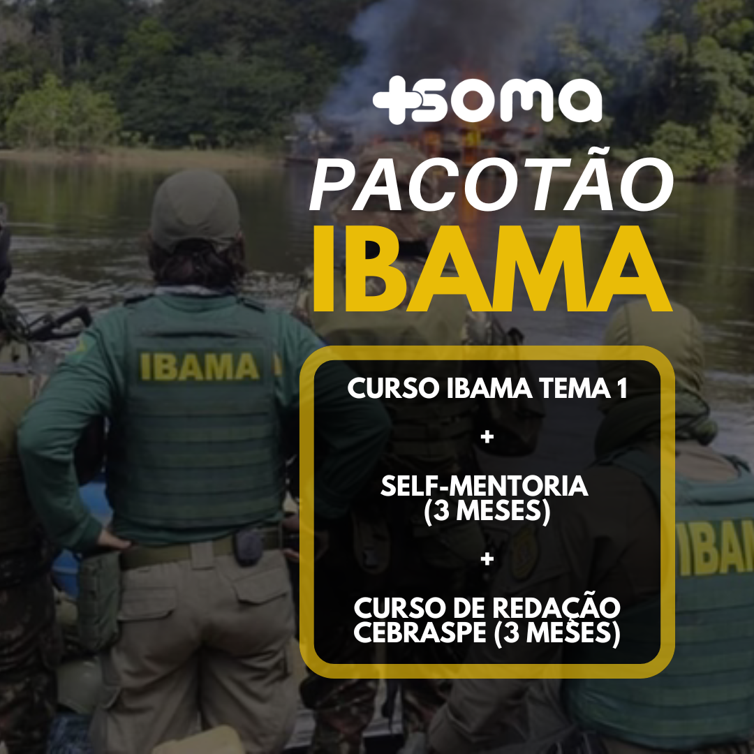 PACOTÃO IBAMA: Curso Ibama TEMA 1 + Self-Mentoria + Redação